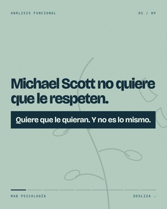 Portada de la publicación «Michael Scott no quiere que le respeten. Quiere que le quieran».